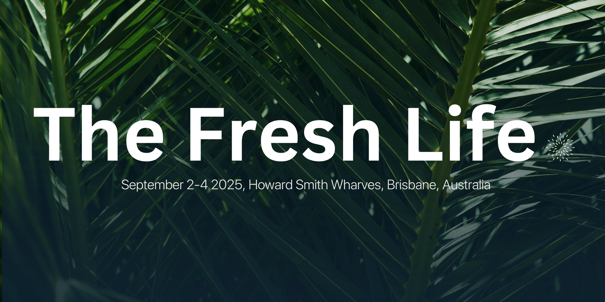 Fresh Life Headers 2025 8 April at 2pm AEST (5)